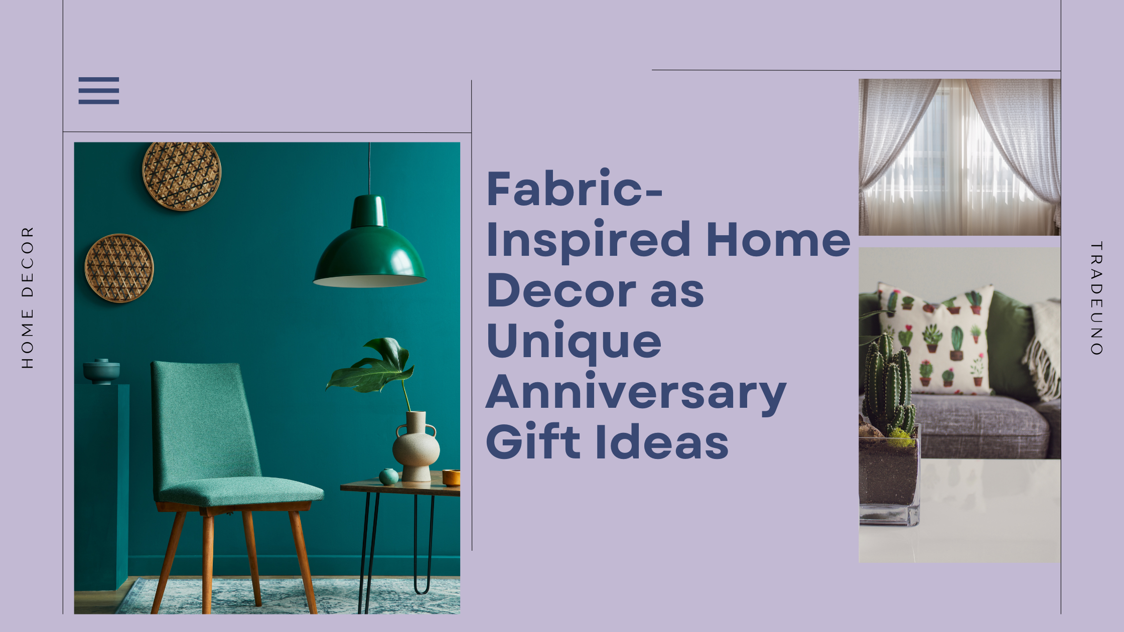 Fabric-Inspired Home Decor as Unique Anniversary Gift Ideas Trade Uno