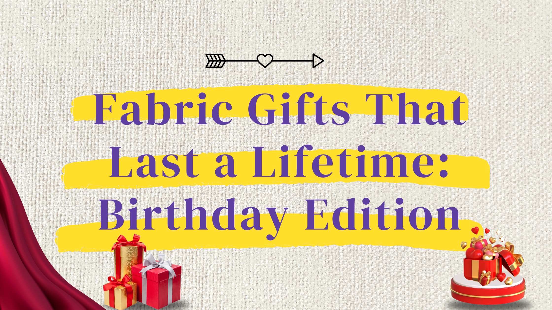 Fabric Gifts That Last a Lifetime: Birthday Edition Trade Uno