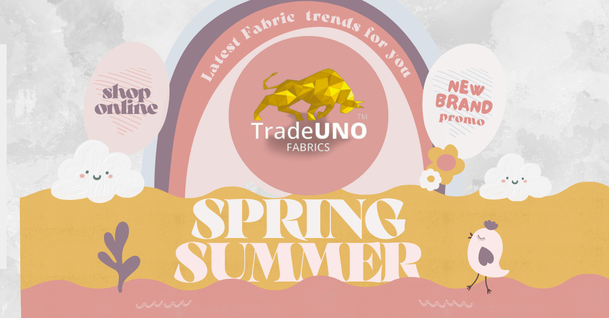 The Latest Spring-Summer Fabric Trends 2024 Trade Uno