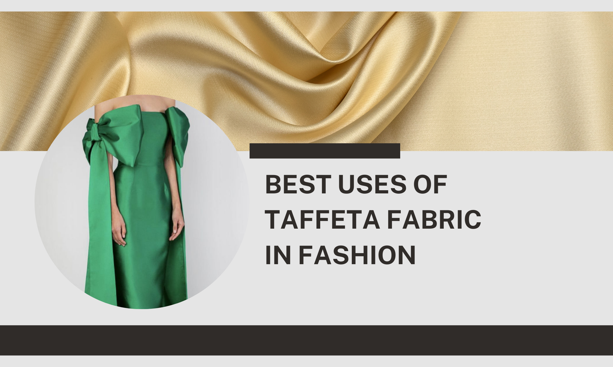 Best Uses of Taffeta Fabric in Fashion Trade Uno
