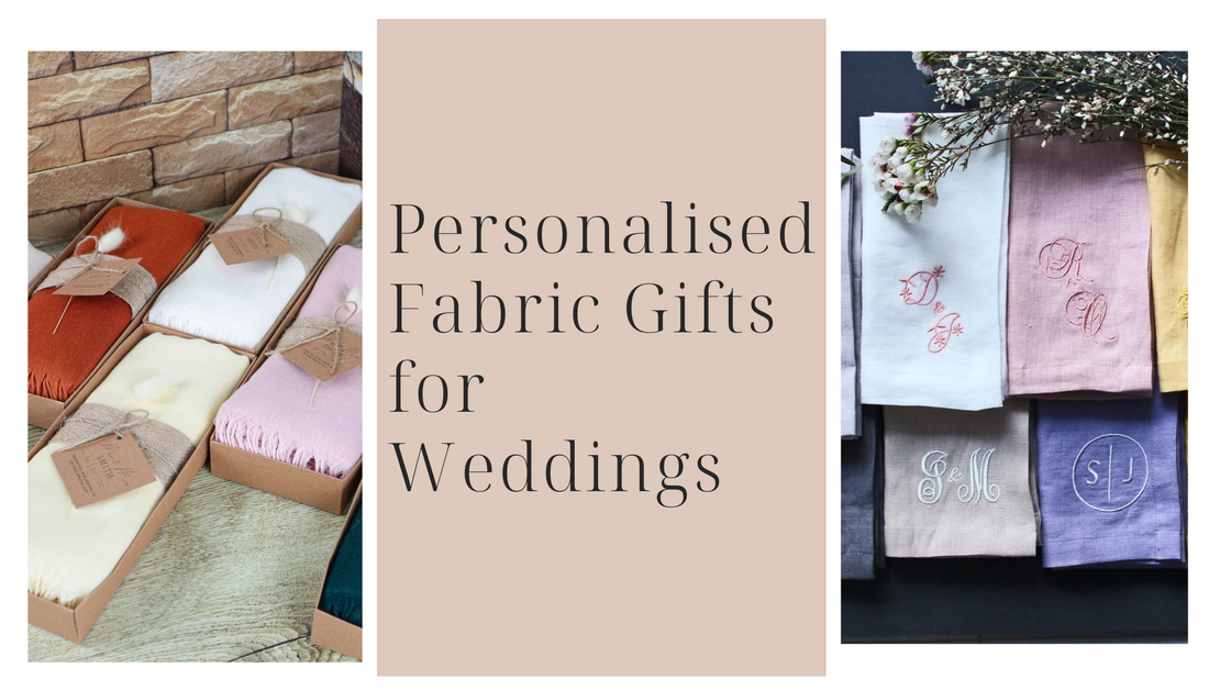 Personalised Fabric Gifts for Weddings